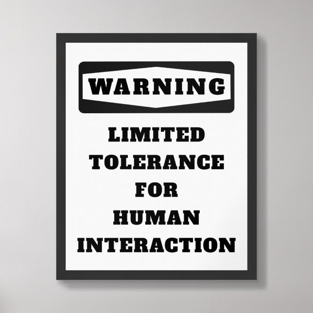 Varning Begränsad tolerans Poster (Skapare uppladdad)
