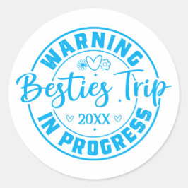 Varning Besties Resa i Progress Blue on White Runt Klistermärke