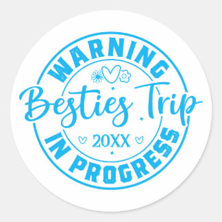 Varning Besties Resa i Progress Blue on White Runt Klistermärke