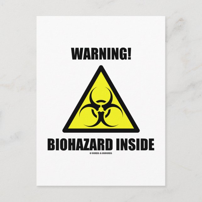 Varning! Biohazard Inside (Biohazard Sign Humor) Vykort (Framsida)