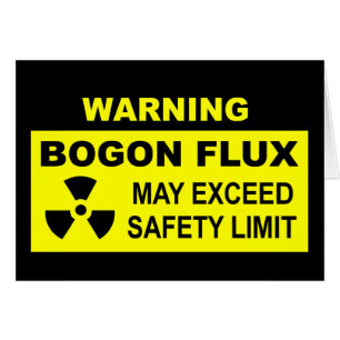 Varning: Bogon Flux Hälsningskort
