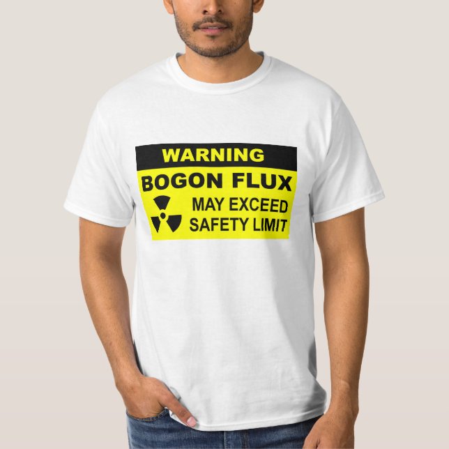 Varning: Bogon Flux T Shirt (Framsida)