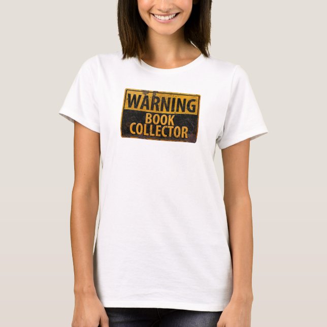 VARNING BOK COLLECTOR - Varningsskylt för Metall T Shirt (Framsida)