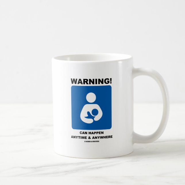 Varning! Breastfeeding kan hända när som helst Kaffemugg (Höger)