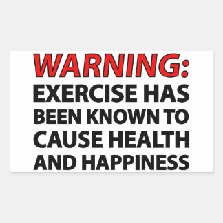 Varning! Det är känt att motion orsakar hälsa. Rektangulärt Klistermärke