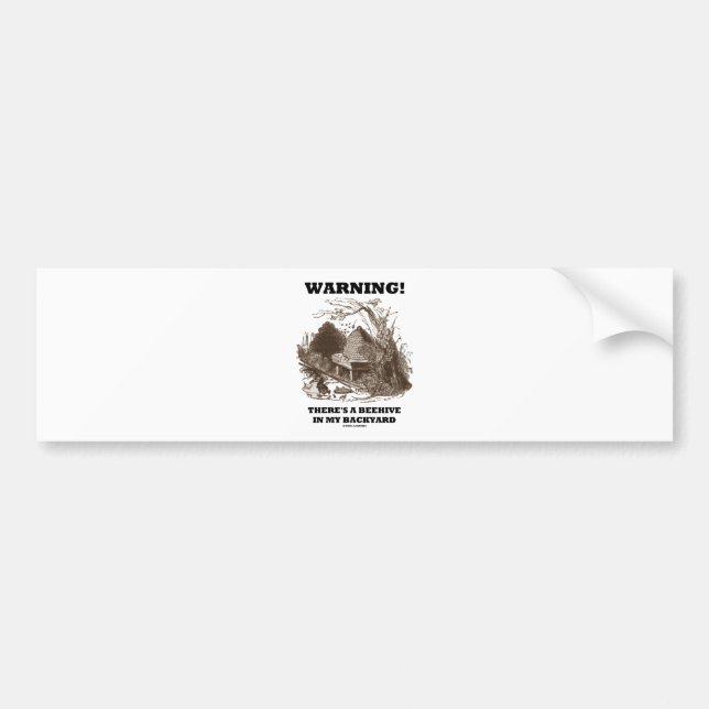 Varning! Det finns en bikupa i min trädgård Bildekal (Framsidan)