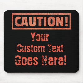 Varning! Din Anpassningsbar går här! Musmatta