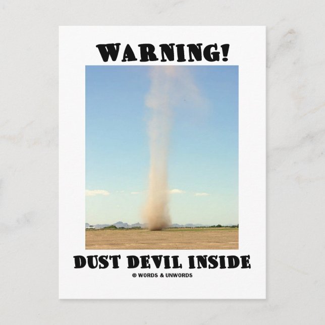 Varning! Dust Djävulen Inside (meteorologi) Vykort (Framsida)