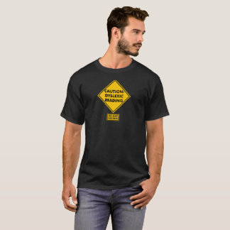 Varning: Dyslektisk läsning T Shirt