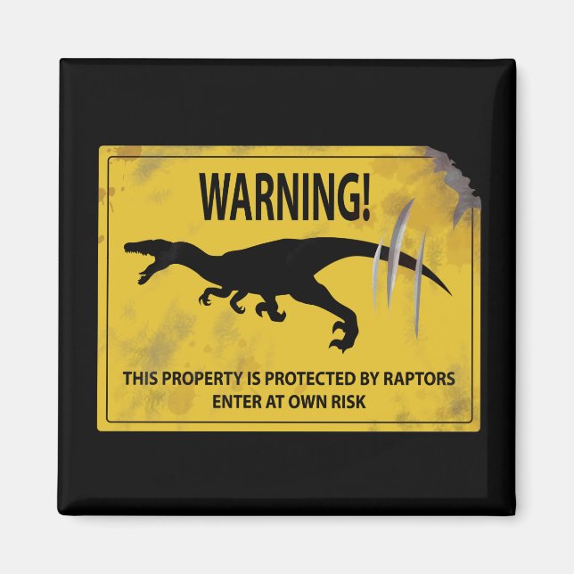 Varning! Egendom skyddas av Raptors Magnet (Framsidan)