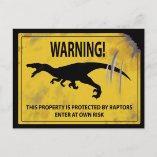 Varning! Egendom skyddas av Raptors Vykort