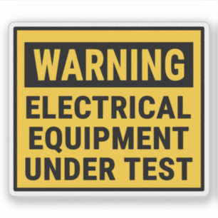 Varning Elektrisk Utrustning Under Test Klistermärken