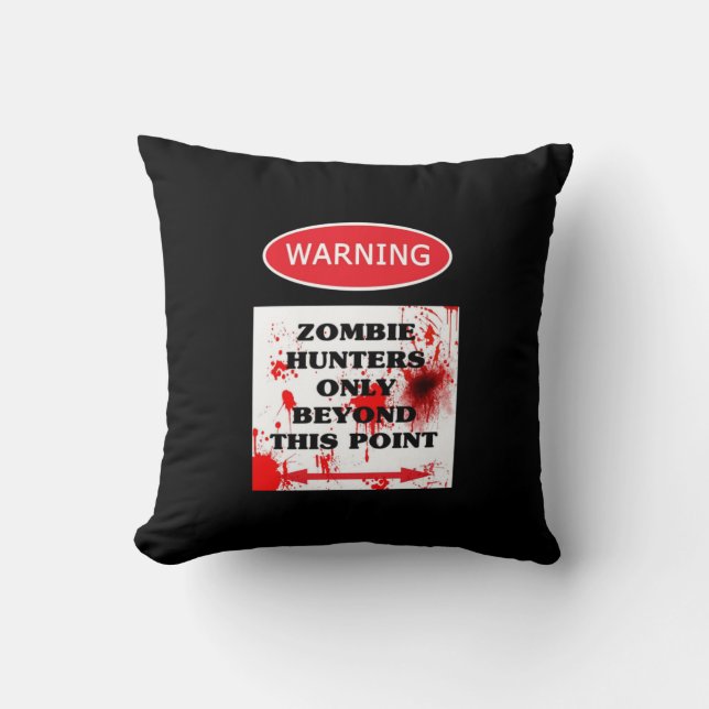 Varning endast Zombie Hunters Kudde (Framsida)