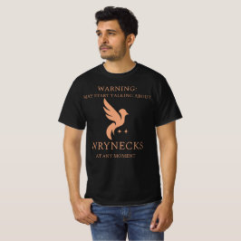 Varning Fågelskådare Kan Börja Prata Om Göktytor T Shirt