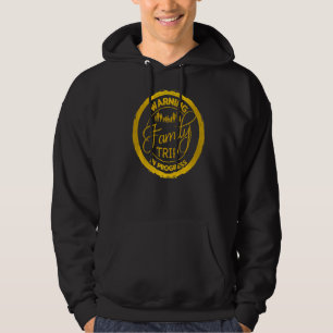 Varning Familjeåterförening Resa i Progress Family Hoodie
