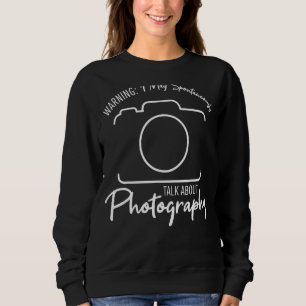 Varning! Får jag spontant prata om fotografi T Shirt