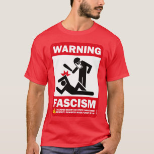 Varning: Fascism Tee