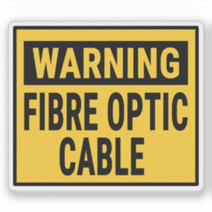 Varning Fiberoptisk Kabel Klistermärken