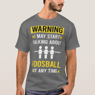 Varning Foosball T Shirt