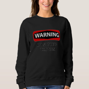 Varning för att inte läsa den här teckenironin t shirt