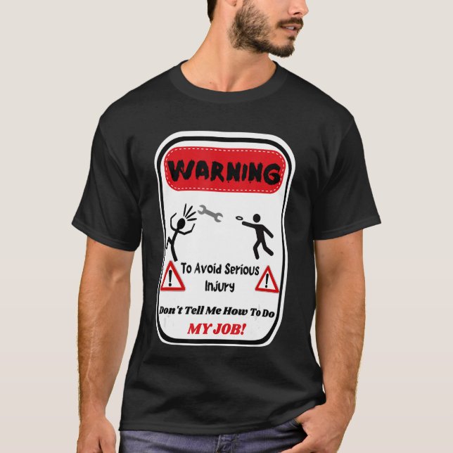 Varning för att undvika allvarlig skada tala inte  t shirt (Framsida)