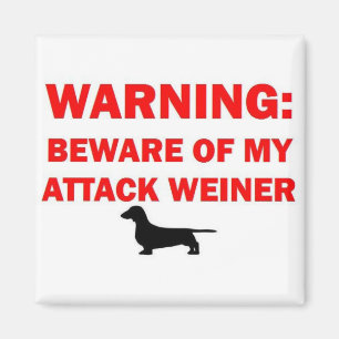 Varning för Attack Weiner-Hund Magnet