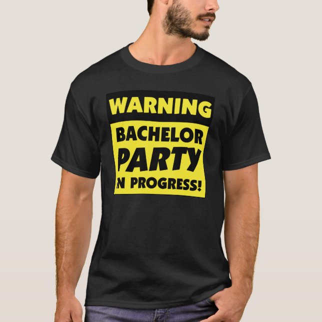Varning för Bachelor-part pågår Tee Shirt (Framsida)