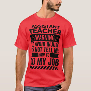 Varning för biträdande lärare t shirt