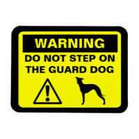 Varning för Greyhound Humtive Guard Hund
