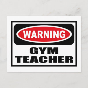 Varning för GYM TEACHER-vykort Vykort