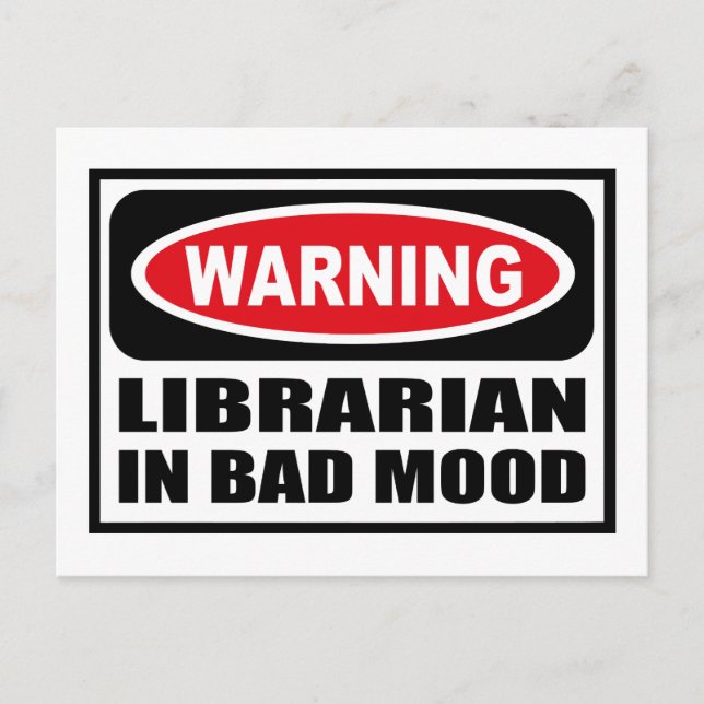 Varning för LIBRARIAN I BAD MOOD-vykort Vykort (Framsida)