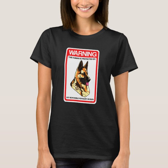 Varning för människa skyddas av tysk herde t shirt (Framsida)