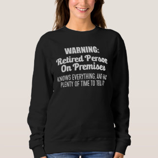 Varning för pensionerad person på lokalerna känner t shirt