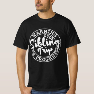 Varning för Syskon Resa i Progress-familjen Reunio T Shirt