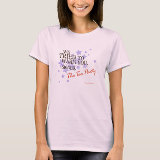 Varning för Tea Party Tee