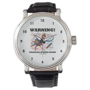 Varning! Frazzled Nerves Inside Neurs Synapse Armbandsur