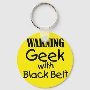 Varning Geek med Black Bälte-nyckelkedjan Nyckelring