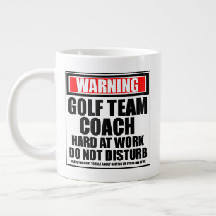 Varning Golf Team Coach Hard On Work Jumbo Mugg