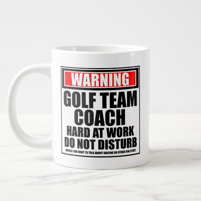 Varning Golf Team Coach Hard On Work Jumbo Mugg (Vänster)