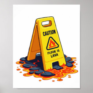 Varning Golvet Är Lava - Våt Golvskylt Poster