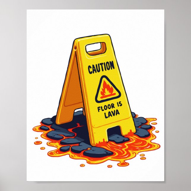 Varning Golvet Är Lava - Våt Golvskylt Poster (Framsidan)