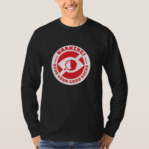 Varning - Göm dina svarta skjortor i Bra Sten T Shirt