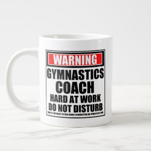 Varning Gymnastics Coach Hard On Work Jumbo Mugg
