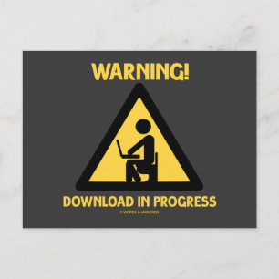 Varning! Hämtning pågår via Geek Humor-signal Vykort