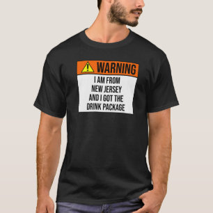 Varning: Har Paket New jersey, rå dricksvatten T Shirt