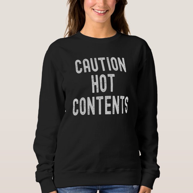 Varning Hett Innehåll T Shirt (Framsida)