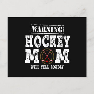 Varning Hockey Mamma Kommer Att Skrika Högt Helg Vykort