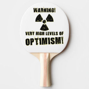 Varning! Hög nivå av optimism! Pingisracket