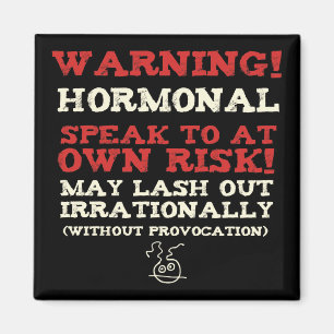 Varning! Hormonal Magnet