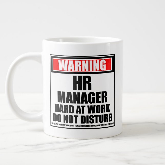 Varning HR Manager - hårt på jobbet - stör inte Jumbo Mugg (Vänster)